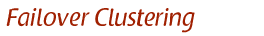 Failover Clustering Site Layout