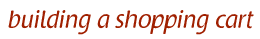 building a ecommerce shopping cart
