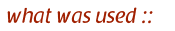what was used